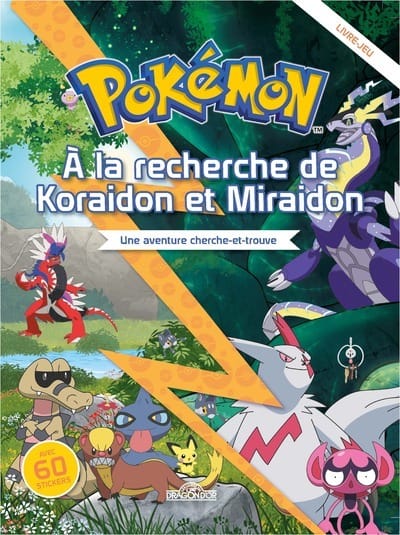Pokémon - À la recherche de Koraidon et Miraidon