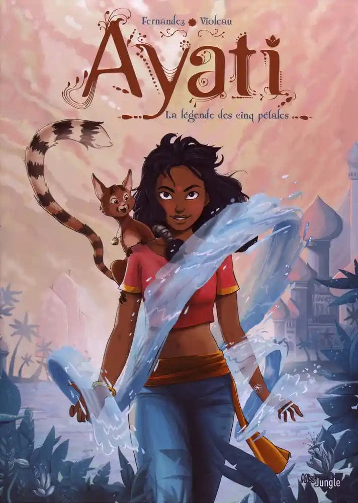 Ayati T01 - La légende des cinq pétales