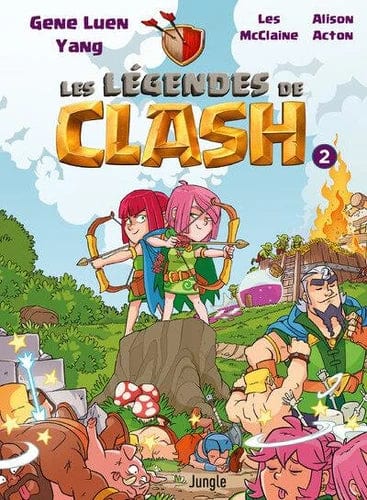 Les légendes de clash T02