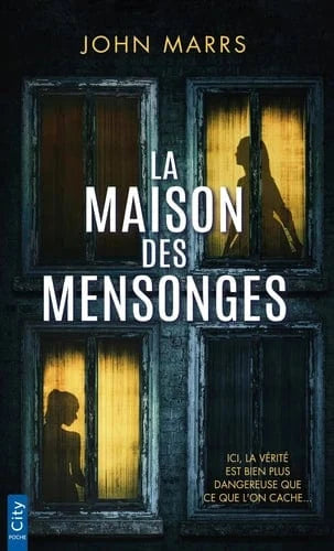 La maison des mensonges