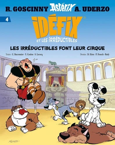 Idéfix et les irréductibles T04 - Les irréductibles font leur cirque