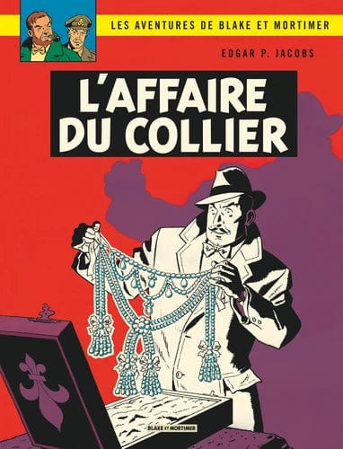 Blake et Mortimer T10 - L'affaire du collier