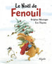 Le Noël de Fenouil