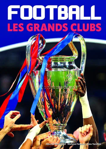 Football - Les grands clubs