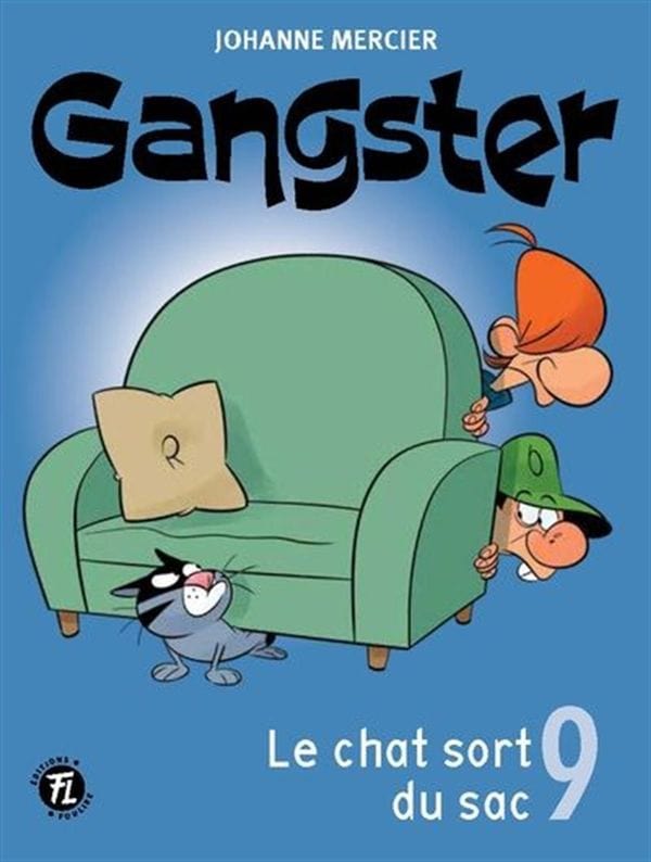 Gangster T09 - Le chat sort du sac