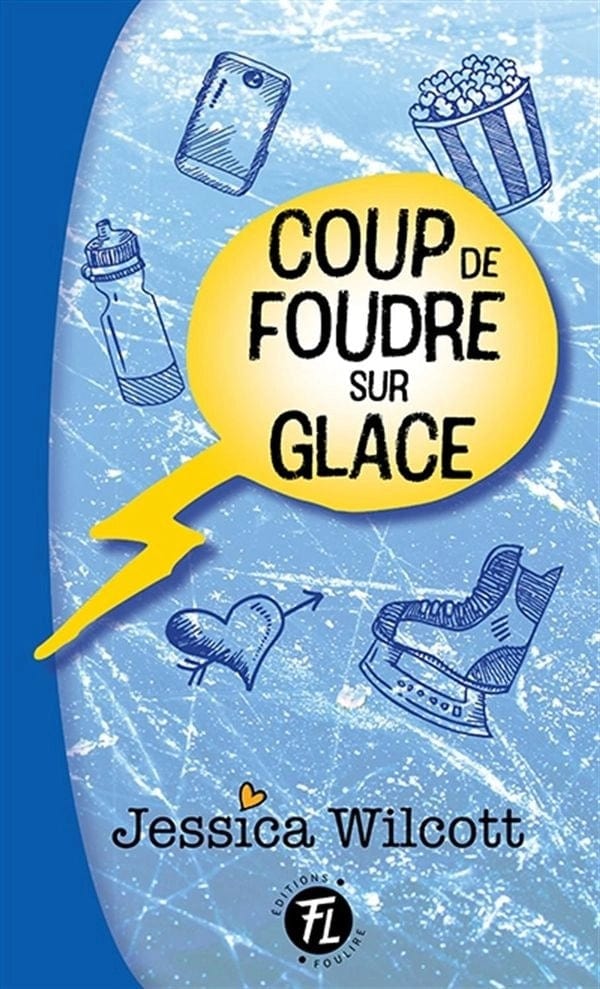 Coup de foudre T01 - Coup de foudre sur glace