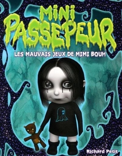 Mini-passepeur - Les mauvais jeux de Mimi Bouh