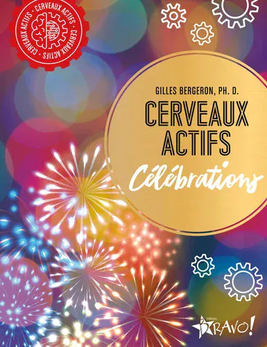 Cerveaux actifs - Célébrations