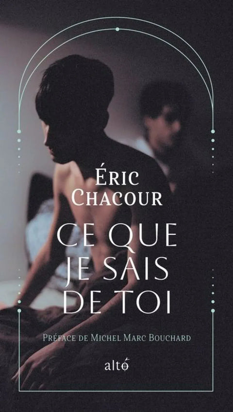 Ce que je sais de toi