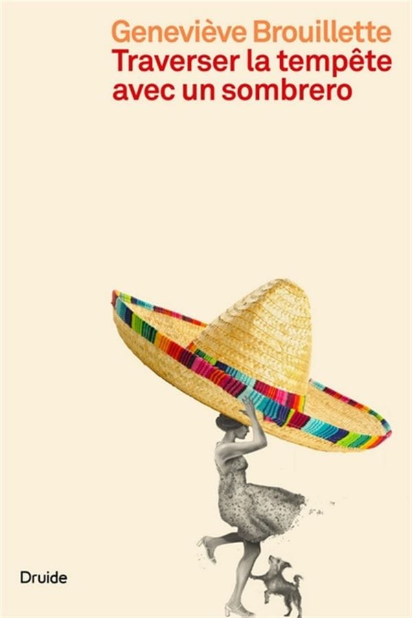 Traverser la vie avec un sombrero