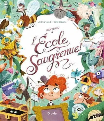 Bienvenue à l'École Saugrenue