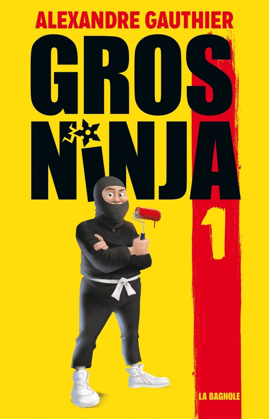 Gros Ninja T01 - Les origines