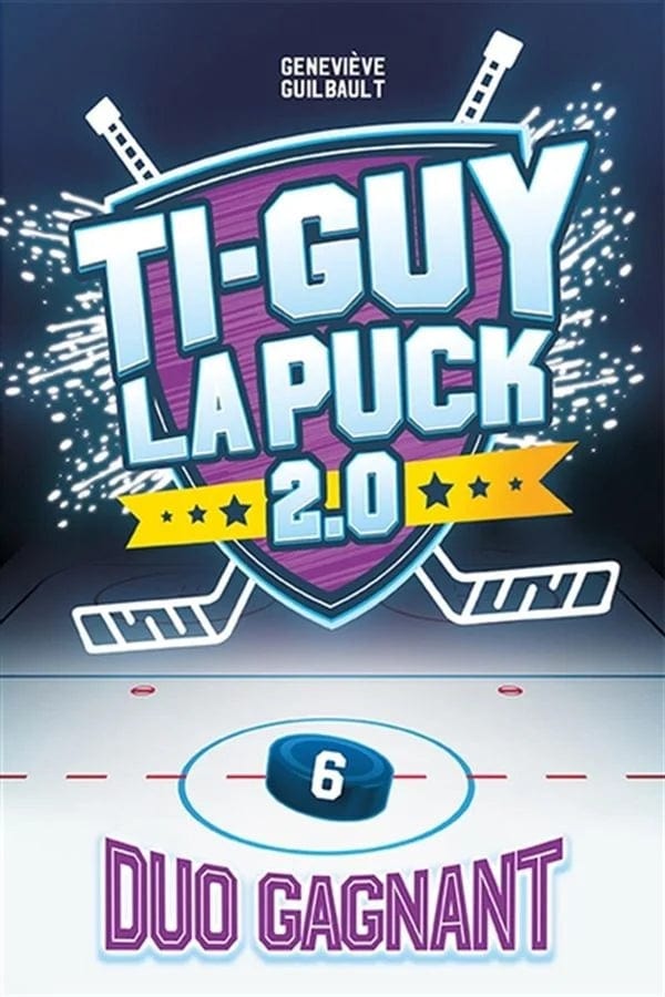 Ti-Guy La Puck 2.0 : T06 - Duo gagnant