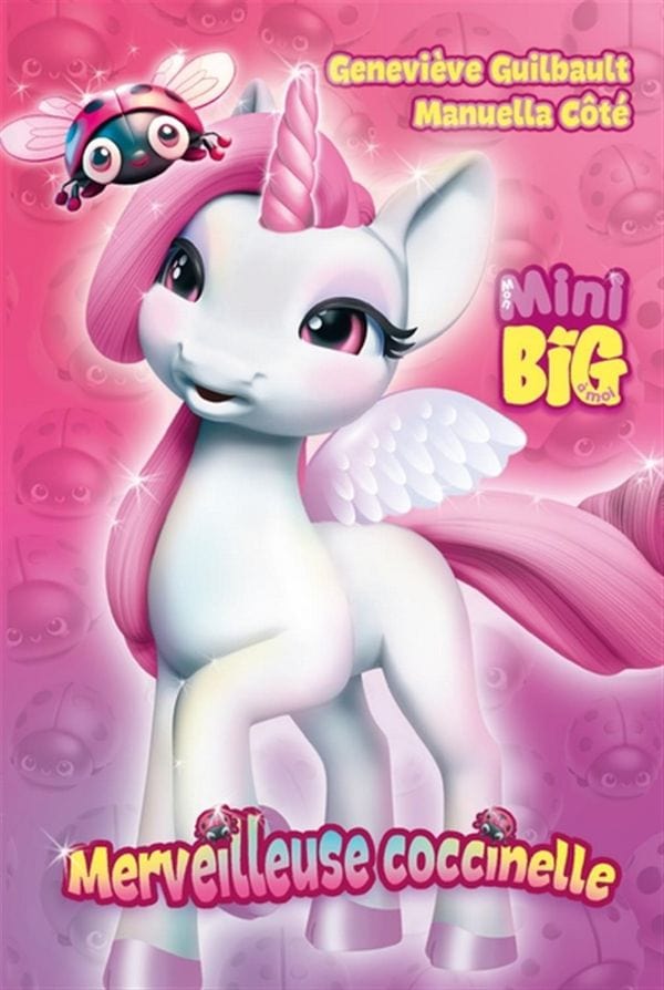 Mini Big - Merveilleuse coccinelle