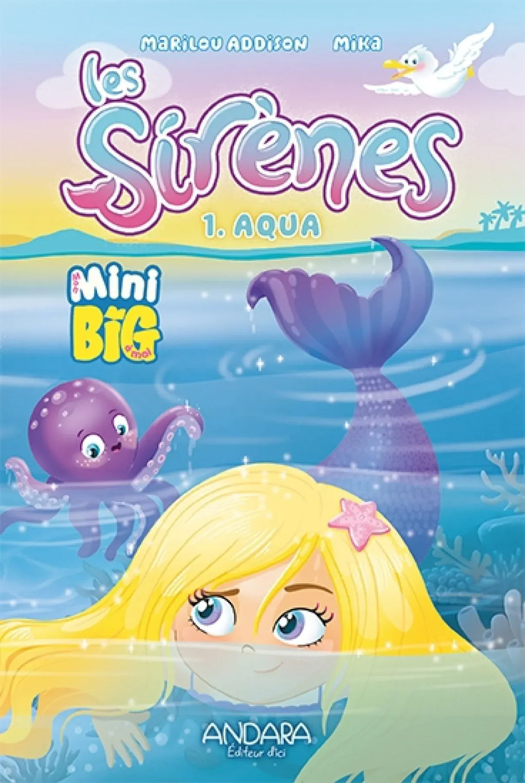 Mini Big - Les sirènes T01 - Aqua