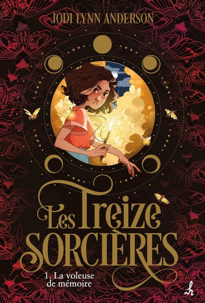 Les treize sorcières T01 - La voleuse de mémoire
