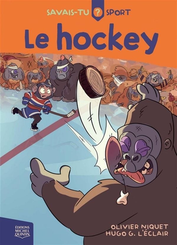 Savais-tu? Sport T01 - Le hockey