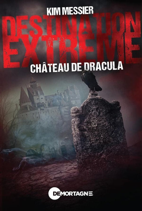 Destination extrême - Château de Dracula