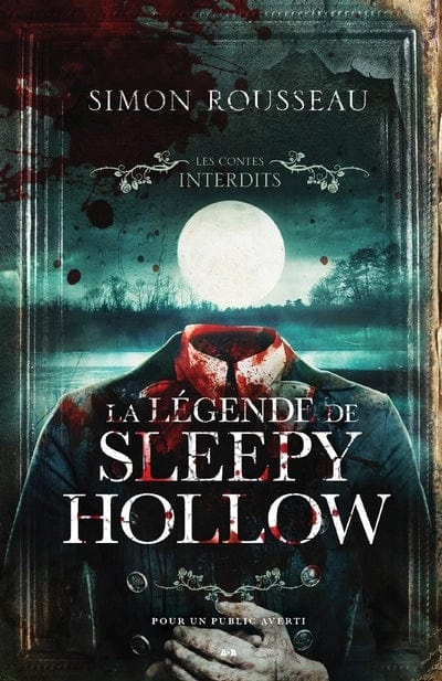 Les contes interdits - La légende de Sleepy Hollow