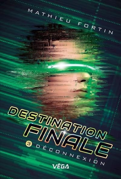Destination finale T03 - Déconnexion
