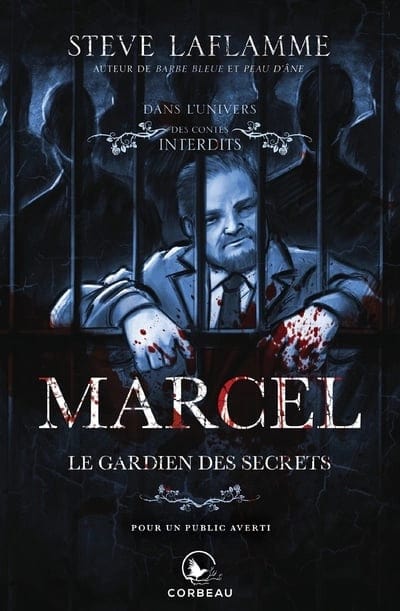 Dans l'univers des contes interdits - Marcel, le gardien des secrets