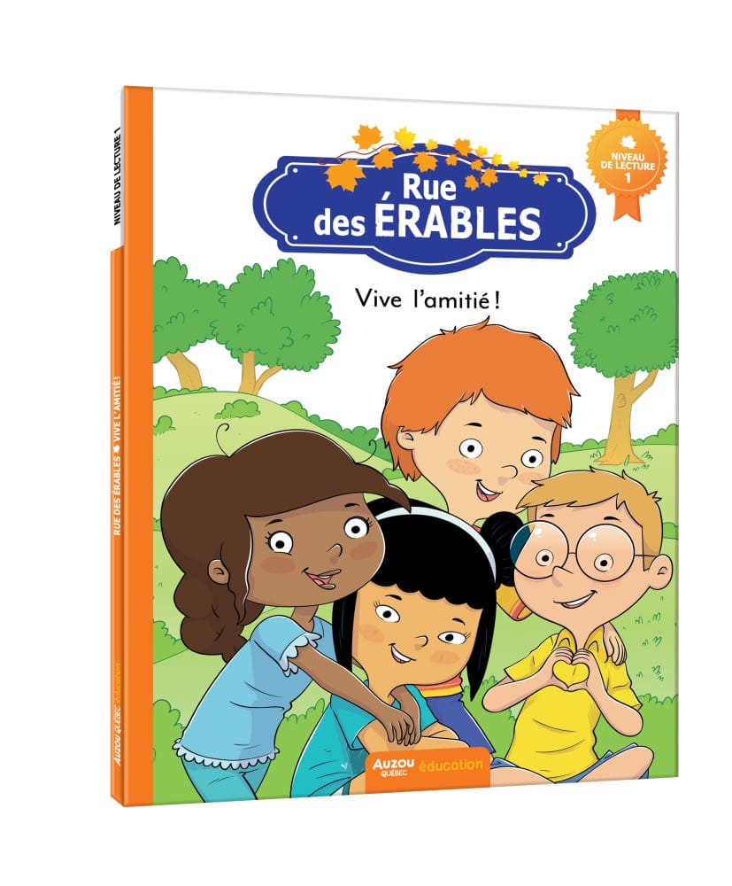 Rue des Érables - Vive l'amitié ! (niveau 1)