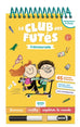 Le club des futés - Prématernelle