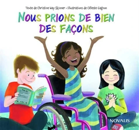 Nous prions de bien des façons
