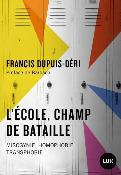 L'école, champ de bataille : Misogynie, homophobie, transphobie