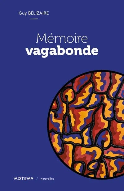 Mémoire vagabonde
