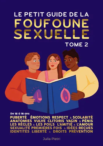 Le petit guide de la foufoune sexuelle T02