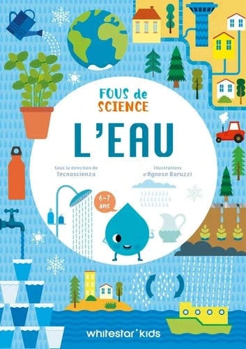 Fous de sciences - L'eau