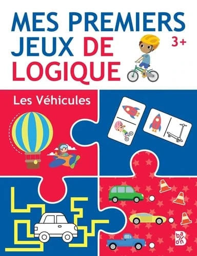 Mes premiers jeux de logique - Les véhicules