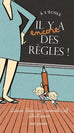 À l'école, il y a encore des règles !