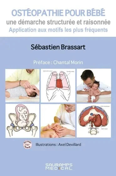 Ostéopathie pour bébé. Une démarche structurée et raisonnée