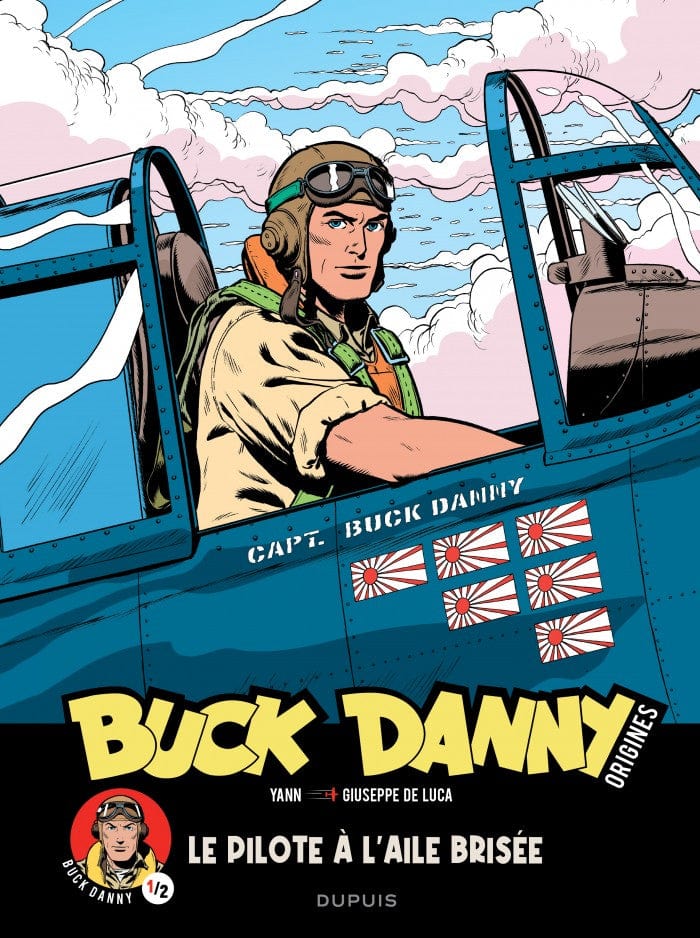 Buck Danny - Les origines  T01 - Le pilote a l'aile brisée