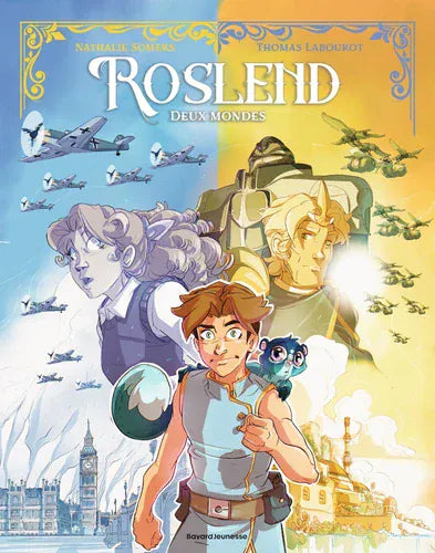 Rosland Deux monde T01 - La bataille d'Angleterre