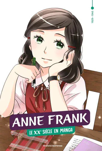 Le XXe siècle en manga - Anne Frank ( 1929-1945 )