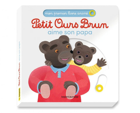 Petit Ours Brun - aime Papa