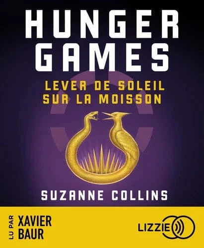 Hunger Games - Lever de soleil sur la moisson - Audio