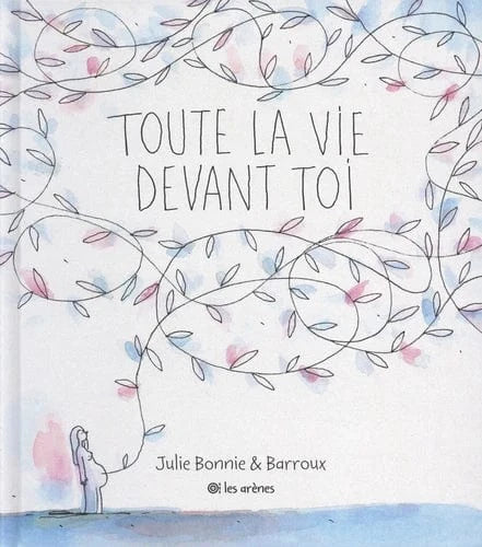 Toute la vie devant toi