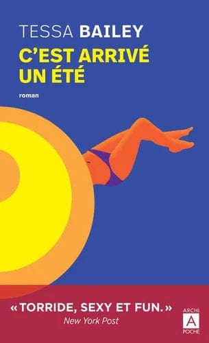 C'est arrivé un été