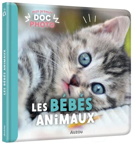 Mon premier doc photo - Les bébés animaux