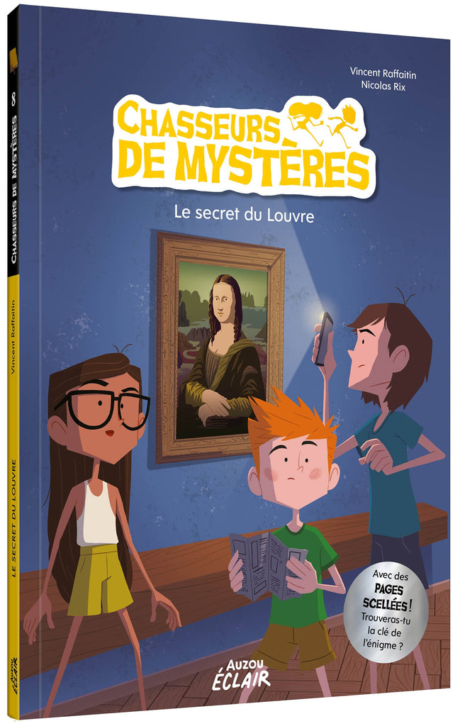 Chasseurs de mystères T08 - Le secret du Louvre