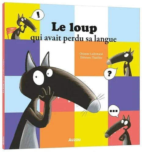 Le loup qui avait perdu sa langue
