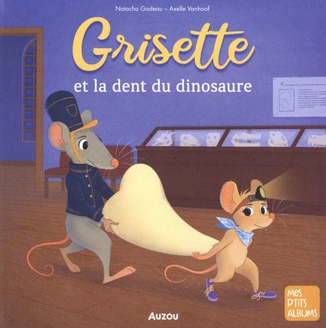 Grisette et la dent du dinosaure