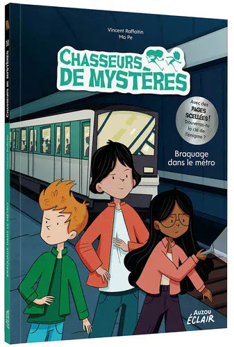 Chasseurs de mystères T11 - Braquage dans le métro