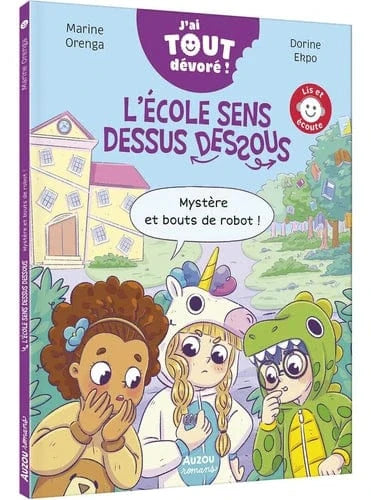 J'ai tout dévoré ! - L'école sens dessus dessous