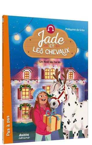Pas à pas - Jade et les chevaux - Un Noël au haras