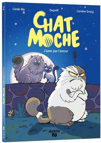 Chat moche T02 - L'amour c'est nul